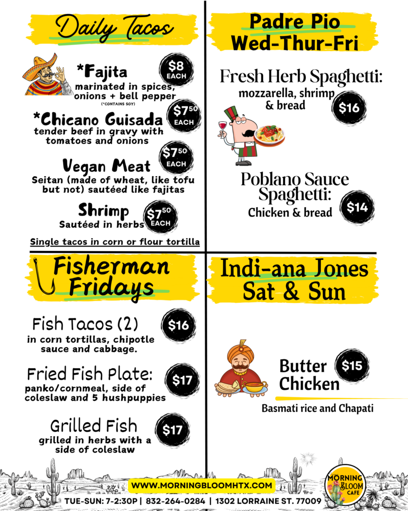 DAILY SPECIALS LUNCH TAKE OUT DINE IN, DAILY TACOS, SPAGHETTI